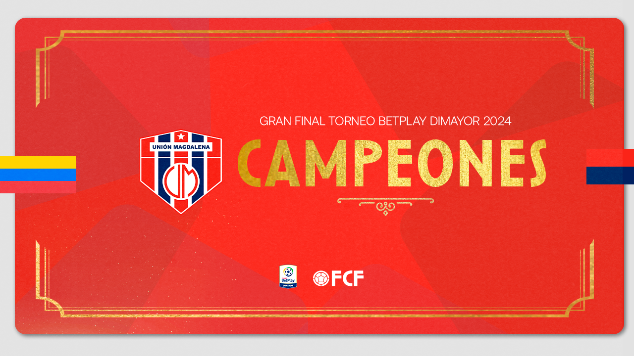 FCF felicita al Unión Magdalena por coronarse campeón de la Gran Final