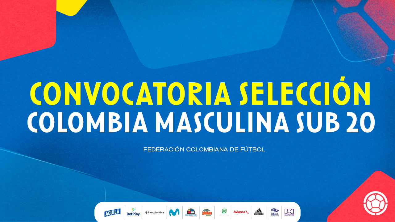 Convocatoria De La Selección Colombia Sub 20 Federación Colombiana De Futbol 2929