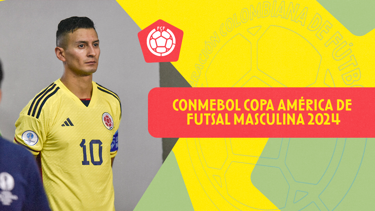 CONMEBOL Copa América de Futsal Masculina 2024 Federación Colombiana